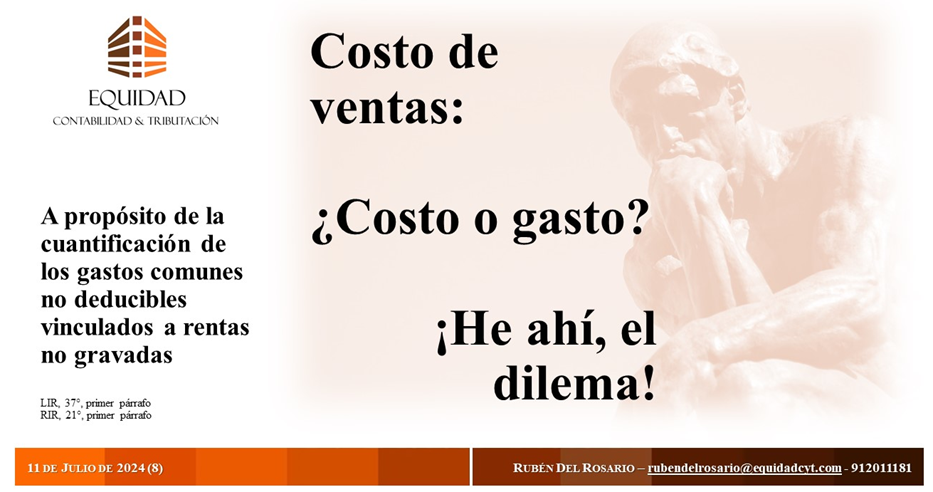 COSTO DE VENTAS: ¿COSTO O GASTO? HE AHÍ EL DILEMA